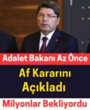Adalet bakanı açıkladı