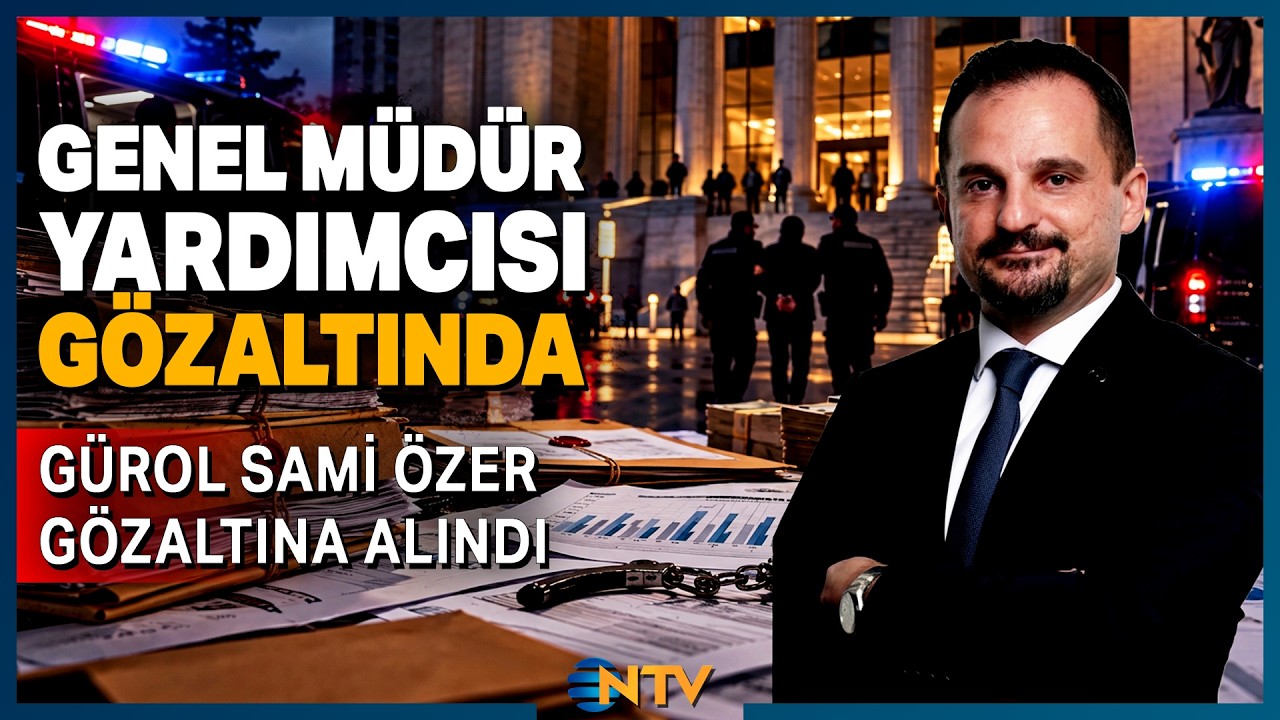 Son Dakika: Fon Soruşturmasında Türkiye Sigorta Genel Müdür Yardımcısı Gözaltına Alındı | NTV