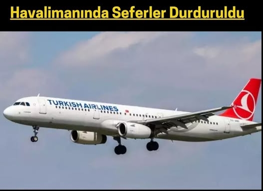 Tüm seferler durduruldu